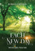 Each New Day: With the Psalms by Rebecca Riviere