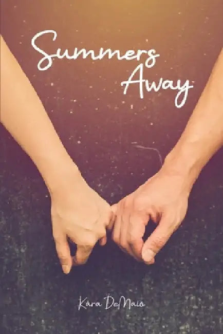 Summers Away by Kara Demaio