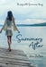 Summers After by Kara Demaio
