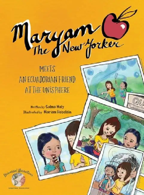 Maryam The New Yorker: Meets an Ecuadorian Friend at the Unisphere by Mariam Hobeldin