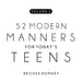 52 Modern Manners for Today's Teens Vol. 2 by Brooke Romney