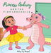 Princess Aubrey & The Pink Crocodile by Aubrey Joy Mangal