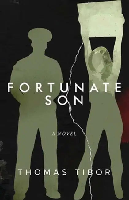 Fortunate Son by Thomas Tibor