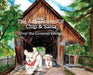 The Adventures of Chip and Salsa: Over The Covered Bridge by Jo Oliver-Yeager