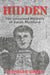 Hidden: The Unsolved Mystery of Sarah Mumford by Michelle Graff