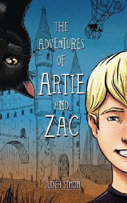 The Adventures of Artie and Zac by Judeh Simon