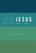 Just Jesus: A 52 Week Devotional by Mike Lyle