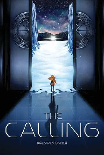 The Calling by Branwen Oshea
