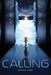 The Calling by Branwen Oshea