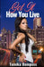 Get It How You Live by Tamika Bumpass