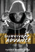 Survive & Advance by Tianna Bartoletta