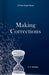 Making Corrections: A Time Travel Novel by Kf Whatley