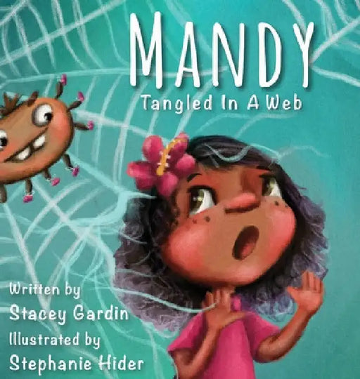 Mandy: Tangled In A Web by Stacey Gardin