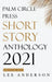 Palm Circle Press Short Story Anthology by Lee Anderson