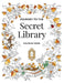 Journey to the Secret Library Coloring Book: Enjoy a Fantastical World of Beautiful Plants, Flowers, and Book Loving Animals (30 double page spread co by Adventure Coloring Books