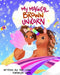 My Magical Brown Unicorn by Ren Lowe