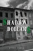 Shadow Dollars by Gypsy Fauls