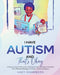 I Have Autism and That's Okay by Kacy Chambers