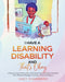 I Have a Learning Disability and That's Okay by Kacy Chambers