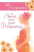30 Scriptures To Speak Over Your Pregnancy