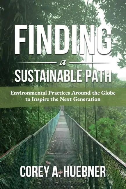 Finding A Sustainable Path