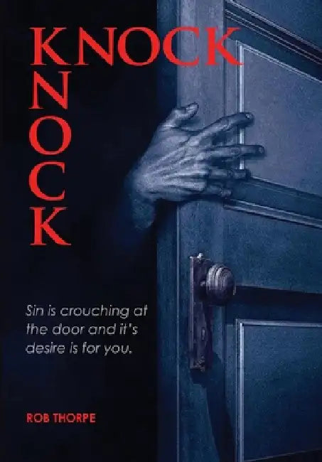 Knock Knock by Rob Thorpe