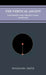 The Vertical Ascent: From Particles to the Tripartite Cosmos and Beyond by Wolfgang Smith