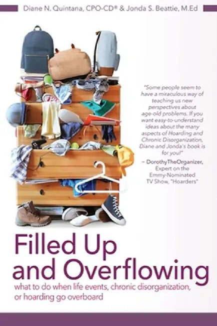 Filled Up and Overflowing by Diane N. Quintana