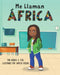 Me Llaman África by Nadine A. Luke