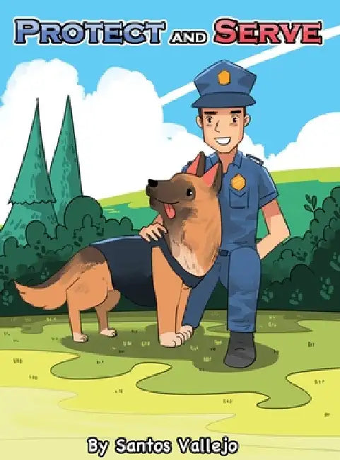 Protect and Serve by Santos Vallejo