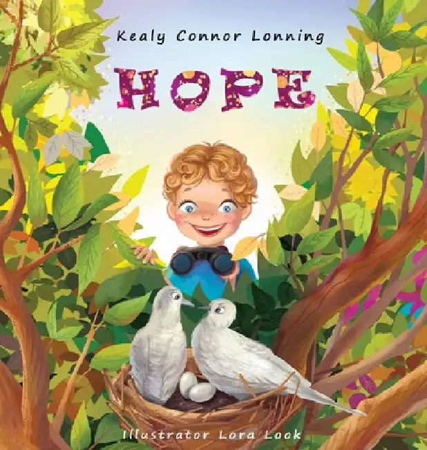 Hope by Kealy Connor Lonning