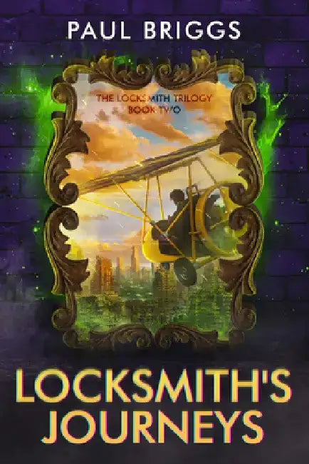Locksmith's Journeys by Paul Briggs