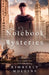 Notebook Mysteries Changes and Challenges by Kimberly Mullins