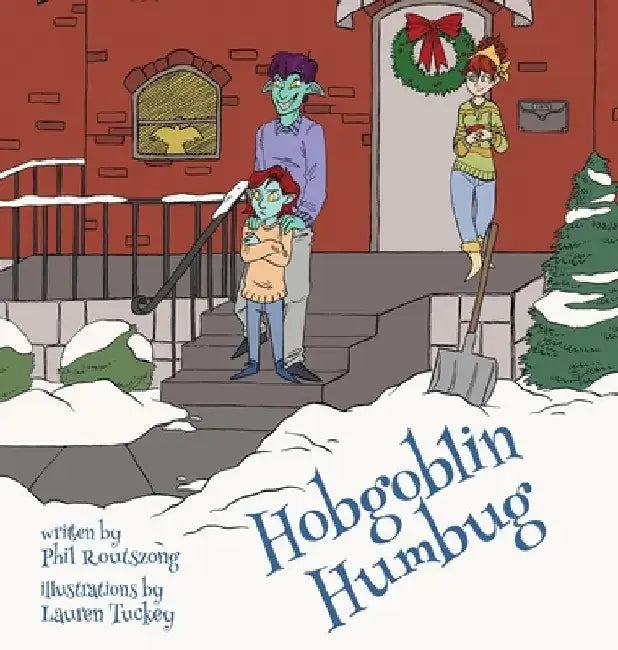 Hobgoblin Humbug by Phil Routszong