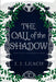 The Call of the Shadow by J. J. Leach