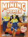 Mining Women Coloring Book by Starr Coburn