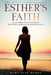 Esther's Faith by Mary Jane Humes