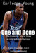 One and Done: The Korleone Young Story: by Ed D. Kevin Harrison