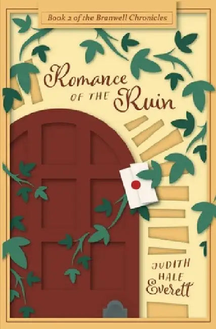 Romance of the Ruin: a witty traditional Regency romance by Everett, Judith Hale