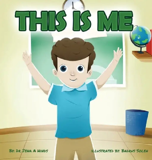 This Is Me by Jena A. Hinds
