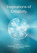 Inspirations of Creativity: Quotes from Conquering the Chaos of Creativity by Doug Patton