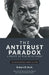 The Antitrust Paradox: A Policy at War With Itself by Robert H. Bork