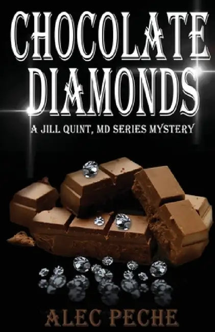 Chocolate Diamonds by Alec Peche