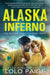 Alaska Inferno: A Friends to Lovers Workplace Romance by Lolo Paige