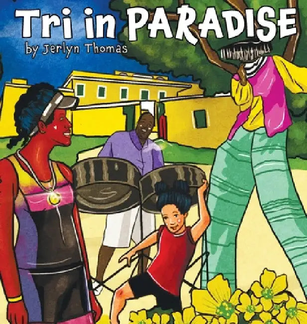 Tri in Paradise by Jerlyn Thomas