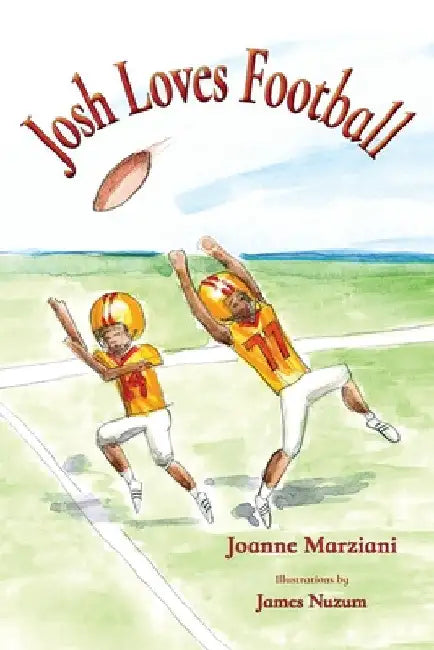 Josh Loves Football by Joanne Marziani