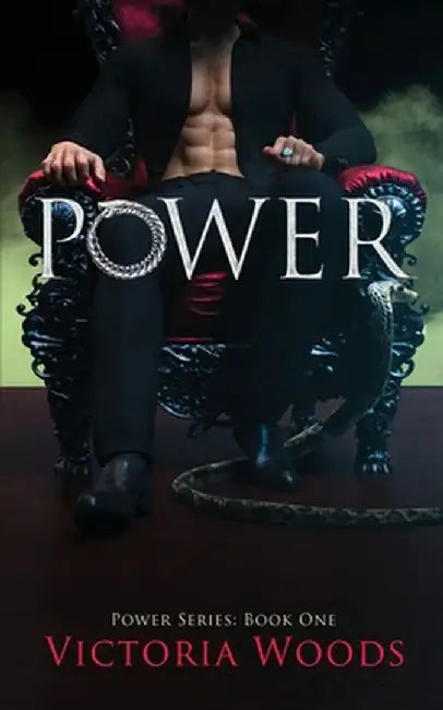Power: Power Series #1 by Woods, Victoria