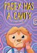Pacey Has A Cavity: Pacey The Potto Goes To The Dentist by Paul Williams