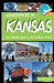 Wandermore in Kansas: Your ultimate guide to the Sunflower State! by Seth R. Varner