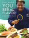 Chef Marlo: You See The Flavor Vol. 1 by Marlon Nash